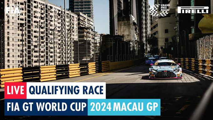 LIVESTREAM: Kwalificatierace FIA GT World Cup Macau GP 2024 16-11-2024 0650 (CET)