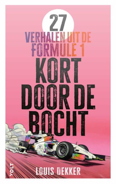 Het nieuwe boek: 'Kort door de bocht' van Louis Dekker is het ideale cadeau voor iedere liefhebber van Formule 1